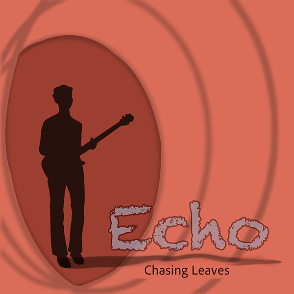Origonal Song by Chasing Leaves - Echo